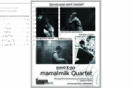 ZOU-NO-HANA NIGHT CONCERT mama!milk Quartet