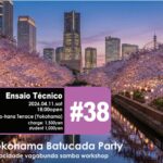 Ensaio Técnico（エンサイオ・テキニコ）＃38