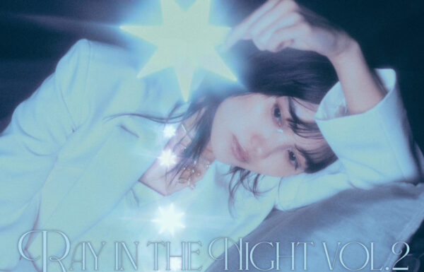 由薫 Ray in the Night vol.2 -Nightscape Live-